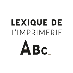 Lexique de l'imprimerie par Étapes Print